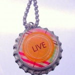 Live Orange with Coordinating Colors Bottle Cap Pendant